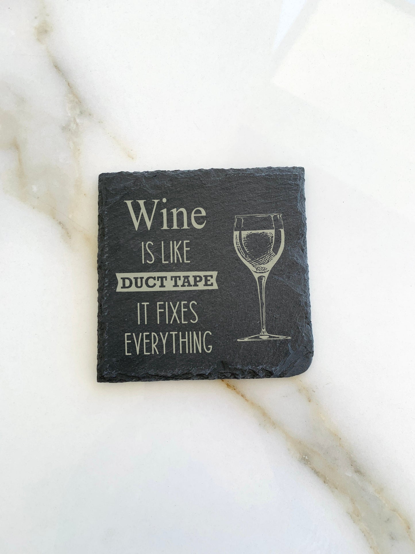 Slate Coaster Engraved Wine is Like Duct Tape Fixes Everything Beer Whisky Vodka Coffee Black Stone Coasters Alcohol Funny Drinking Quotes