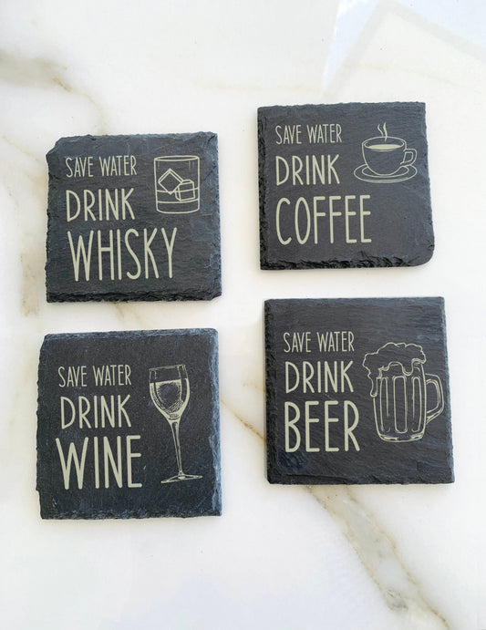 Slate Coaster Personalized Save Water Drink Beer Wine Whisky Vodka Coffee Custom Stone Engraved Coaster Beer Mat Alcohol Funny Drink Quote