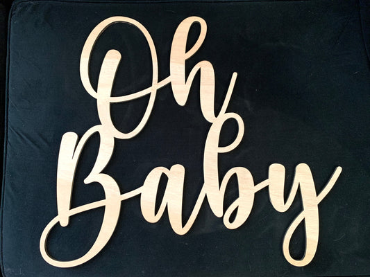 Oh Baby Wood Sign, Baby Shower Sign, Baby Baptism Decoration, Baby Christening Wooden Sign, Laser Cut Party Sign, Nursery Sign for New Baby